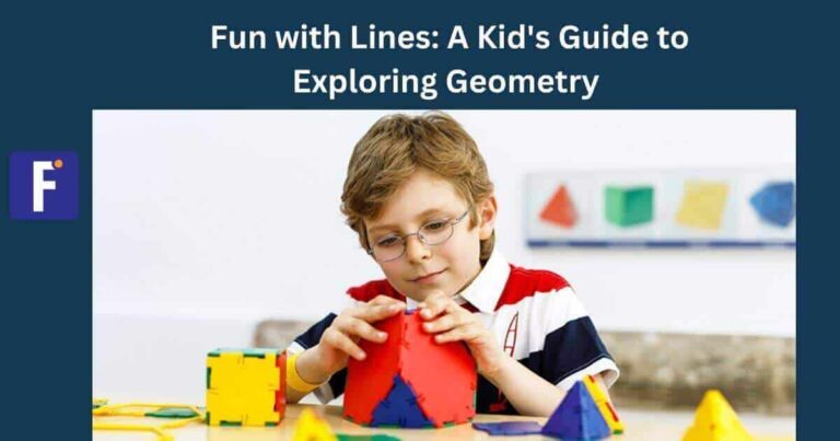 A Kid’s Guide to Exploring Geometry