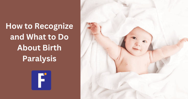 How to Recognize and What to Do About Birth Paralysis